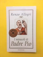 I miracoli di Padre Pio-Renzo