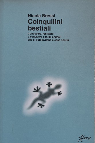Coinquilini bestiali