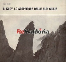 G. Kugy, lo scopritore delle