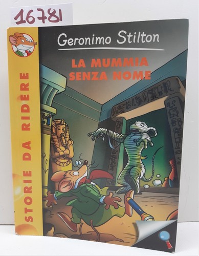 Geronimo stilton mummia - geronimo, la