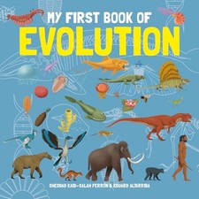 My First Book of Evolution (My