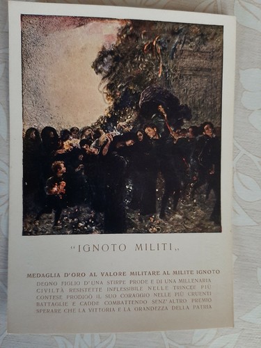 Cartolina ignoto militi - , "