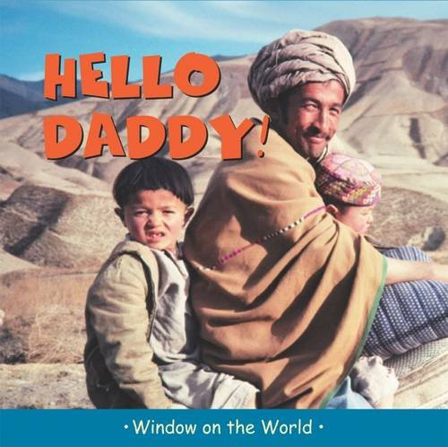 Hello daddy window on - hello, (window