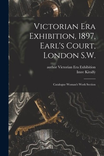 Victorian era exhibi - exhibi,