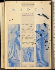 MEDEA. EURIPIDE. SOCIETÀ DANTE ALIGHIERI.