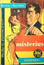 MISTERIUS BOILEAU - NARCEJAC GARZANTI 1962 SERIE GIALLA