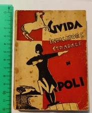 Guida indicatore stradale di Napoli - 1937 - Casa editrice La Stella