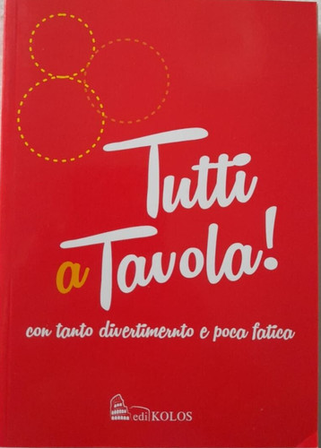 Libro tutti tavola - , kolos
