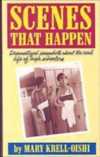 Scenes That Happen by