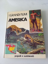 I Grandi Fiumi America -