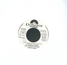45 GIRI    I NUOVI ANGELI / DEMIS ROUSSOS ‎– LA POVERA GENTE // FOREVER AND EVER
