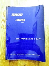 FIAT Dino 2400 Coupé e Spider