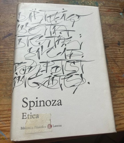 Baruch spinoza etica a - spinoza, cura