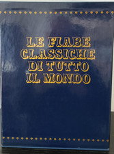 LE FIABE CLASSICHE DI TUTTO IL