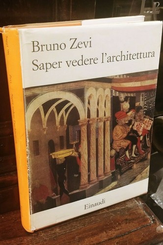 Bruno zevi saper vedere - bruno,
