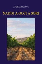 Naddi occi sori di andrea - a, a