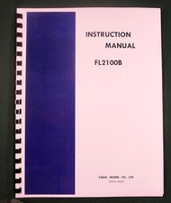Yaesu FL-2100B Manuale Istruzioni: Schema Pieghevole 33" e Copertine Stock Carte!