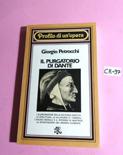 "PROFILO DI UN'OPERA"-IL PURGATORIO DI DANTE GIORGIO PETROCCHI 1°ED. BUR 1978