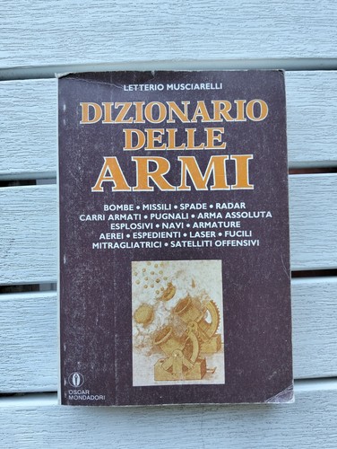 Dizionario delle armi letterio - armi,