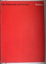 Catalogo SUISSE 31e BIENNALE DE VENISE: Moilliet, Schilling, Speck, 1962 