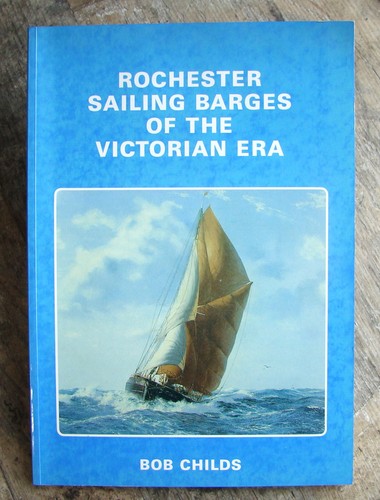 Rochester sailing barges - rochester, of