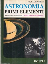 ASTRONOMIA PRIMI ELEMENTI NICOLAU FAUSTA HOEPLI 1982  BROSSURA
