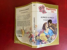 Georgia BOCKOVEN - A POCO A POCO Harmony Oro/90 Harlequin Mondadori (1985)