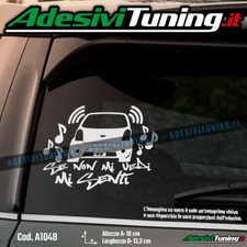 Adesivo Se non mi vedi mi