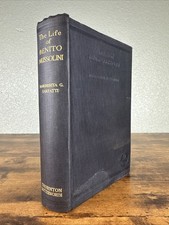 THE LIFE OF BENITO MUSSOLINI