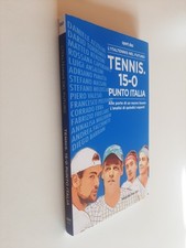 TENNIS 15 0 PUNTO ITALIA L'ITALTENNIS NEL FUTURO - AA.VV. - ED. SLAM - 2022