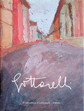 Tonino Gottarelli: la poesia si fa immagine. Catalogo di una mostra.