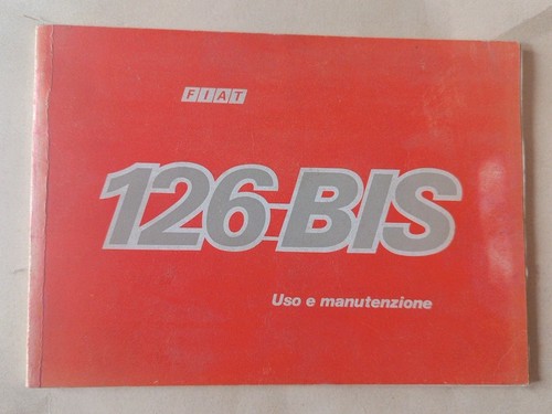 Fiat 126 bis libretto uso - libretto, e