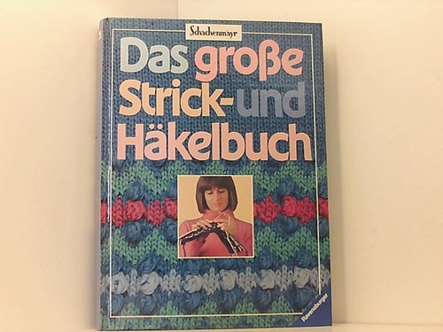 Das grosse strick und - strick-,