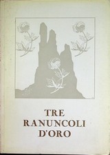 Tre ranuncoli d'oro: Terza