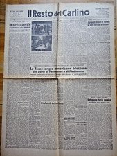 1944-IL RESTO DEL CARLINO-Pontecorvo-Piedimonte San Germano-Aprilia-Cisterna+