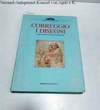 Correggio : I Disegni 