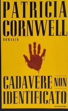 PATRICIA CORNWELL - CADAVERE