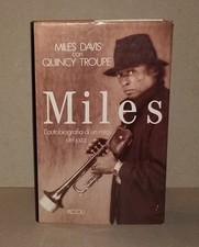 Miles Davis / Troupe - MILES L'autobiografia di un Mito del Jazz . Rizzoli 1990