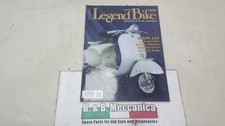 LEGEND BIKE DICEMBRE 1999 VESPA 150 A.J.S. BIG PORT BENELLI TORNADO