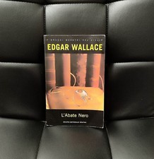 L' ABATE NERO, Edgar Wallace (Newton Compton Editori, 2004, giallo classico)