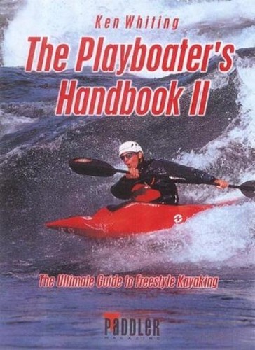 The playboater handbook ii - the,