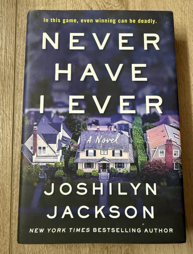 Joshilyn jackson never have - joshilyn,