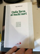MOLINARI - DALLA TERRA AI BUCHI NERI - SAN PAOLO - 1997