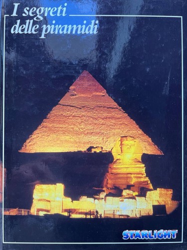 Segreti delle piramidi - segreti,