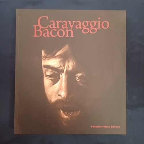 Caravaggio bacon roma - caravaggio, bacon: