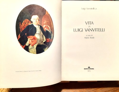 Vita luigi vanvitelli - vita, di