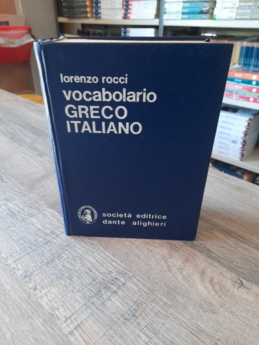Rocci dizionario greco - ''dizionario,