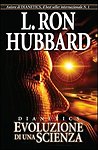 Dianetics evoluzione una - dianetics,