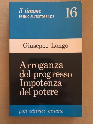 Arroganza del progresso - arroganza,