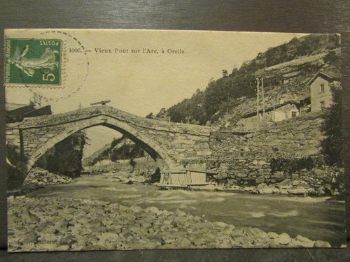 Cpa orelle vieux pont - pont, sur